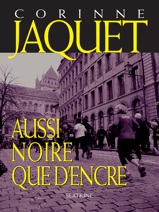 Title details for Aussi noire que d'encre by Corinne Jaquet - Available